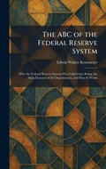 Cover: The ABC of the Federal Reserve System - Creative Media Partners, LLC