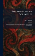 Cover: The Antigone of Sophocles - Creative Media Partners, LLC