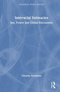 Cover: Interracial Intimacies - Gendering World History
