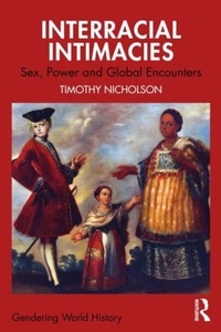 Enlarge image Cover: Interracial Intimacies - Gendering World History