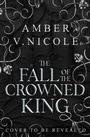 Cover: The Fall of the Crowned King - Headline Eternal
