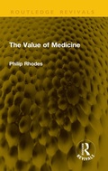 Cover: The Value of Medicine - Routledge