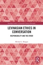 Cover: Levinasian Ethics in Conversation - Routledge