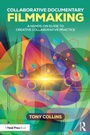Cover: Collaborative Documentary Filmmaking - Routledge