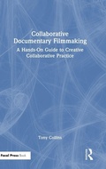 Cover: Collaborative Documentary Filmmaking - Routledge