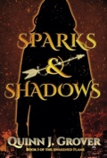 Cover: Sparks & Shadows (The Awakened Flame, #1) - Grover's Hollow Press