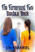 Cover: The Turnaround Two - Double Back - eXtasy Books Inc