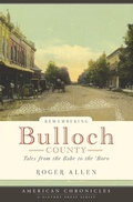 Cover: Remembering Bulloch County - The History Press