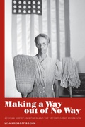 Cover: Making a Way out of No Way - NYU Press