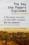 Cover: The Day the Pagers Exploded - American University in Cairo Press
