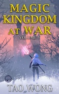 Cover: Magic Kingdom at War Volume 5 - Starlit Publishing