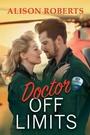Cover: Doctor Off Limits - Boldwood Books Ltd