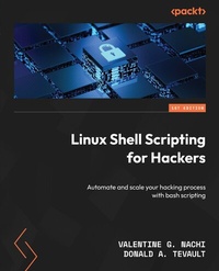 Enlarge image Cover: Linux Shell Scripting for Hackers - Packt Publishing Limited