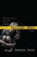 Cover: Raising Prey - W. Brand Publishing