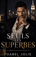 Cover: Seuls Les Superbes - Isabel Jolie