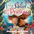 Cover: The Sailor and the Princess - Simon + Schuster LLC