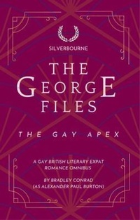 Enlarge image Cover: The George Files: The Gay Apex - Tremolo A Tiempo Design House