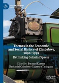 Cover: Themes in the Economic and Social History of Zimbabwe, 1890-1979 - Palgrave Macmillan