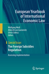 Enlarge image Cover: The Foreign Subsidies Regulation - Springer