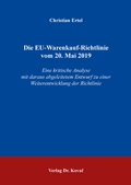 Cover: Die EU-Warenkauf-Richtlinie vom 20. Mai 2019 - Kovac, Dr. Verlag