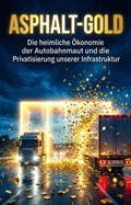 Cover: Asphalt-Gold - epubli