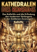 Cover: Kathedralen des Konsums - epubli