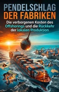 Cover: Pendelschlag der Fabriken - epubli