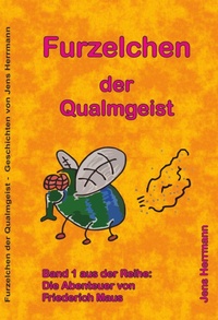 Enlarge image Cover: Furzelchen der Qualmgeist - epubli