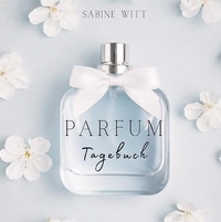 Enlarge image Cover: Parfum Tagebuch - epubli