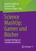 Cover: Science MashUp: Games und B&uuml;cher - Springer VS