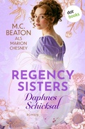 Cover: Regency Sisters - Daphnes Schicksal - dotbooks