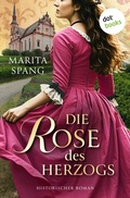 Cover: Die Rose des Herzogs - dotbooks