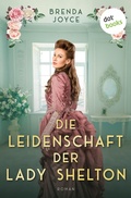 Cover: Die Leidenschaft der Lady Shelton - dotbooks