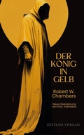 Cover: Der K&ouml;nig in Gelb - Zeitlos Verlag