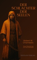 Cover: Der Schl&auml;chter der Seelen - Zeitlos Verlag