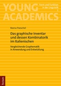 Cover: Das graphische Inventar und dessen Kombinatorik im Italienischen - Tectum Wissenschaftsverlag