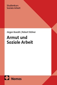 Bild vergrößern Bild: Armut und Soziale Arbeit - Nomos
