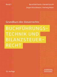 Bild vergrößern Bild: Buchführungstechnik und Bilanzsteuerrecht - Schäffer-Poeschel