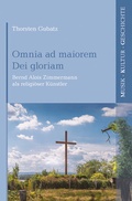 Cover: Omnia ad maiorem Dei gloriam - K&ouml;nigshausen & Neumann