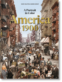 Enlarge image Cover: America 1900. A Portrait in Color - TASCHEN