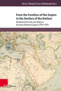 Cover: From the Frontiers of the Empire to the Borders of the Nations - V&R unipress