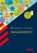 Cover: STARK Mathematik - KOMPAKT - Basiswissen 5.-10. Klasse - Stark Verlag