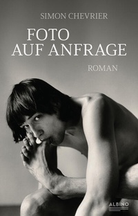 Enlarge image Cover: Foto auf Anfrage - Albino Verlag, Salzgeber Buchverlage GmbH