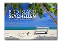 Cover: Bird Island - Seychellen (Wandkalender 2027, A3) - Pixel-B&uuml;ro. Melle
