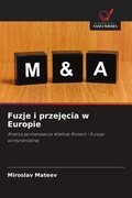 Cover: Fuzje i przejecia w Europie - Wydawnictwo Nasza Wiedza