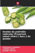 Cover: Gestao da podridao radicular [Fusarium solani (Mart.) Sacc.] do quiabo - Edicoes Nosso Conhecimento