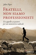 Cover: FRATELLI, NON SIAMO PROFESSIONISTI - ADI-MEDIA
