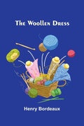 Cover: The woollen dress - ALPHA EDITION