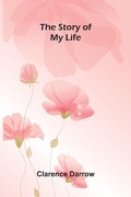 Cover: The Story of my Life - ALPHA EDITION