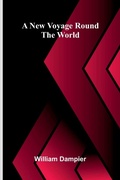 Cover: A New Voyage Round the World - ALPHA EDITION
